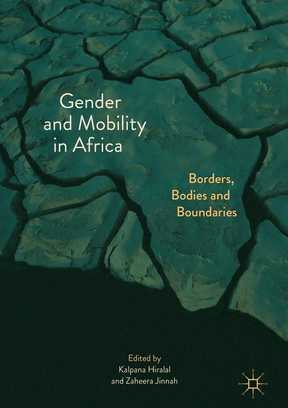 Gender and Mobility in Africa: Borders, Bodies and Boundaries - Image 1