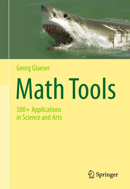 Math Tools: 500+ Applications in Science and Arts - Image 1