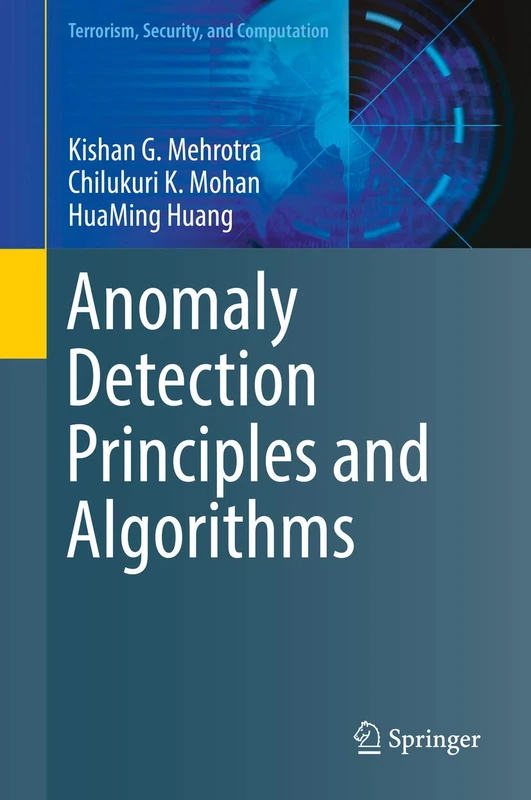 Anomaly Detection Principles and Algorithms (Terrorism, Security, and Computation) - Image 1