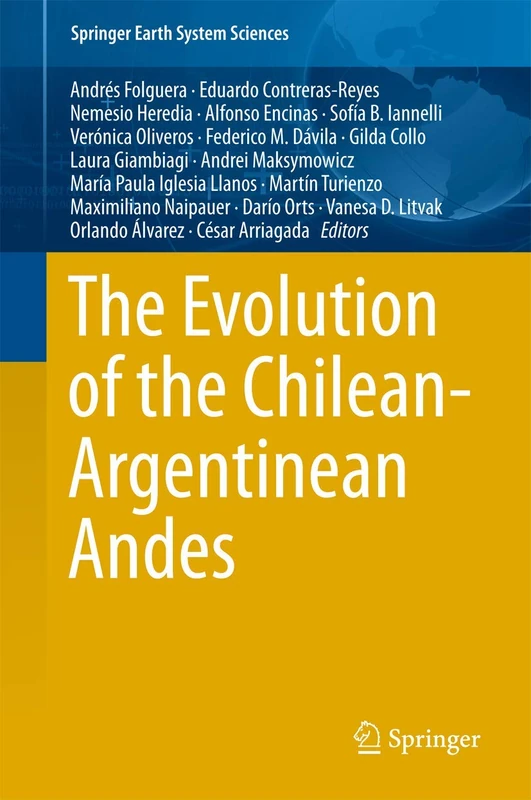 Springer - Evolution of the Chilean-Argentinean Andes Book