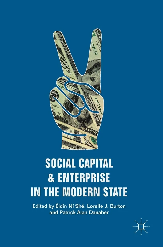 Social Capital and Enterprise in the Modern State - Image 1
