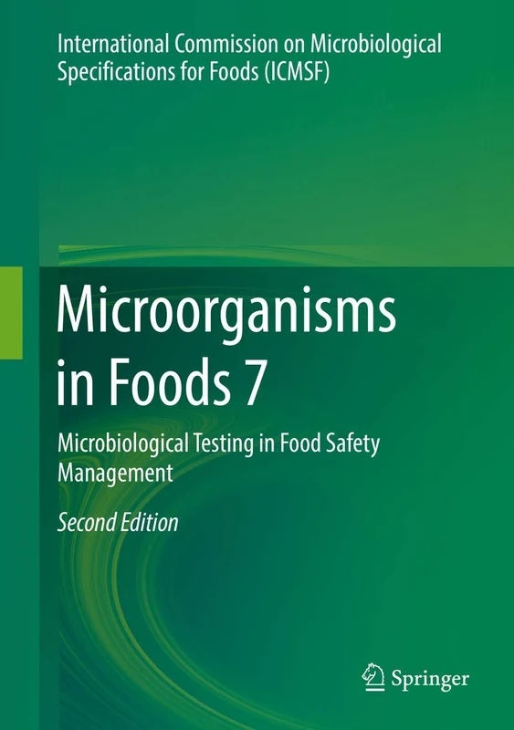 Microorganisms in Foods 7: Microbiological Testing in Food Safety Management