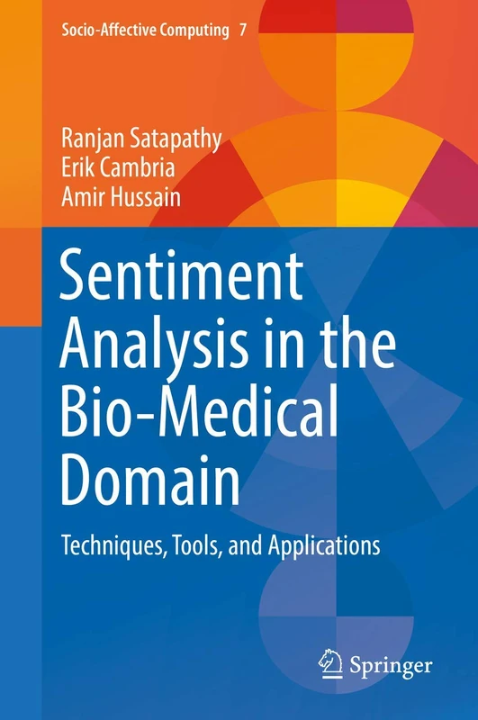Springer Sentiment Analysis in the Bio-Medical Domain Book