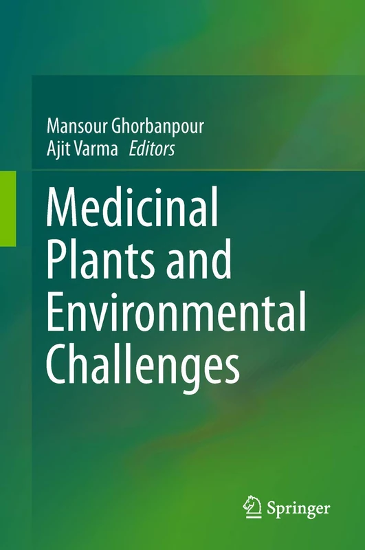 Springer - Medicinal Plants and Environmental Challenges Book