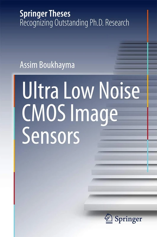 Ultra Low Noise CMOS Image Sensors (Springer Theses) - Image 1