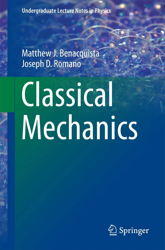 Classical Mechanics (Undergraduate Lecture Notes in Physics)