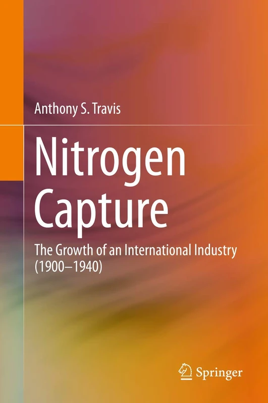 Springer - Nitrogen Capture: The Growth of an International Industry