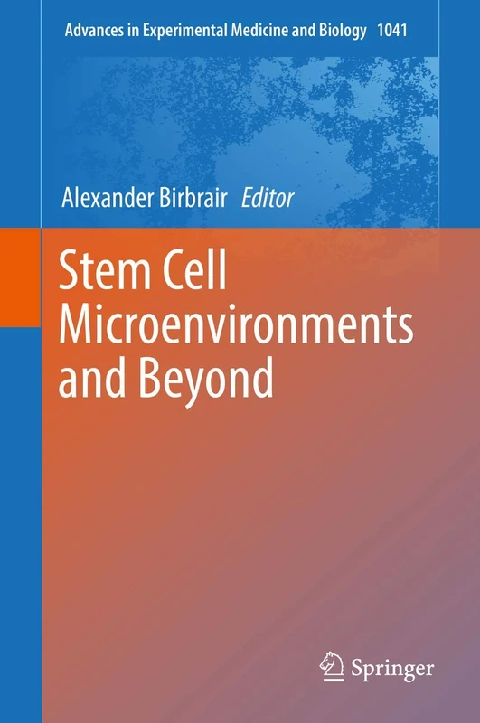 Springer Stem Cell Microenvironments and Beyond 1041 Book