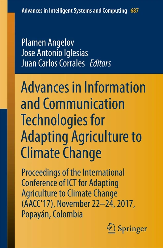 Springer ICT for Adapting Agriculture to Climate Change Book