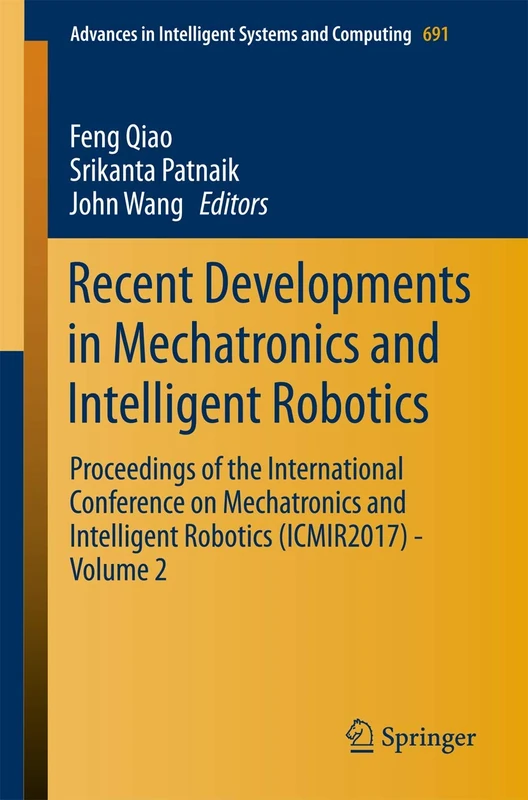 Springer Mechatronics and Intelligent Robotics Proceedings