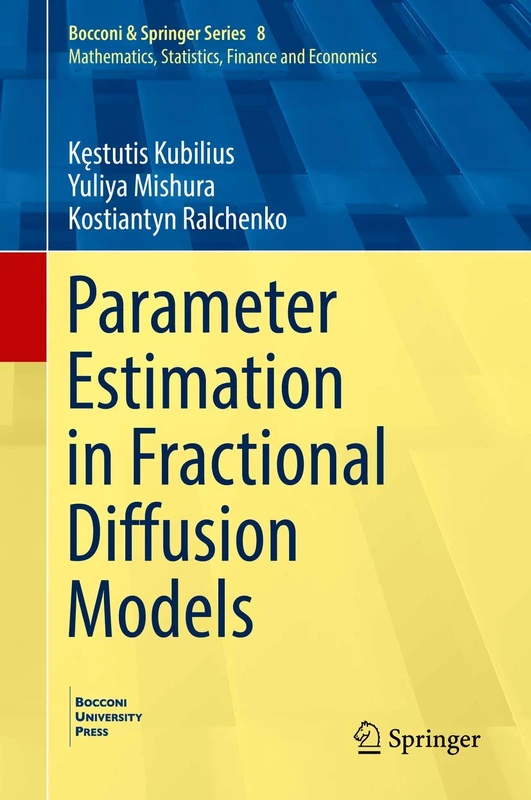 Parameter Estimation in Fractional Diffusion Models: 8 (Bocconi & Springer Series, 8) - Image 1