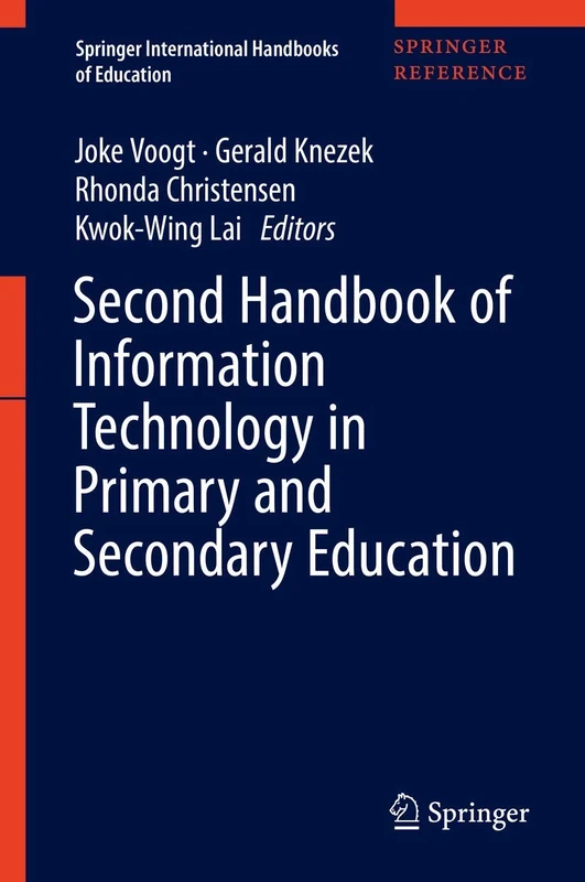 Second Handbook of Information Technology in Primary and Secondary Education (Springer International Handbooks of Education)