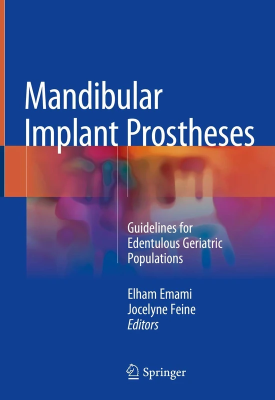Mandibular Implant Prostheses: Guidelines for Edentulous Geriatric Populations - Image 1