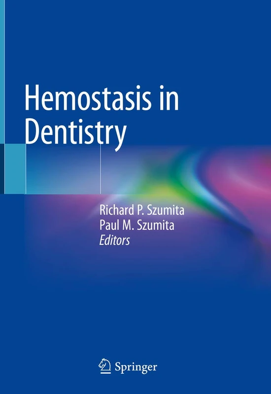 Hemostasis in Dentistry by Springer - Clinical Medical Guide