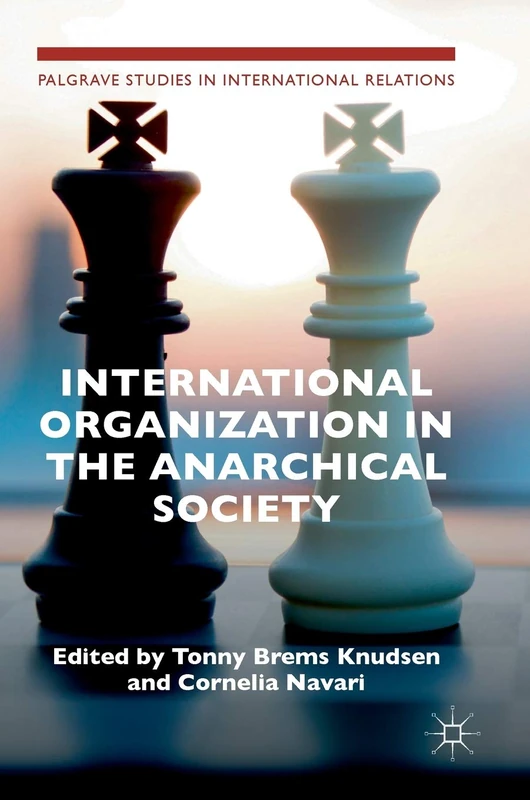Macmillan International Organization in the Anarchical Society