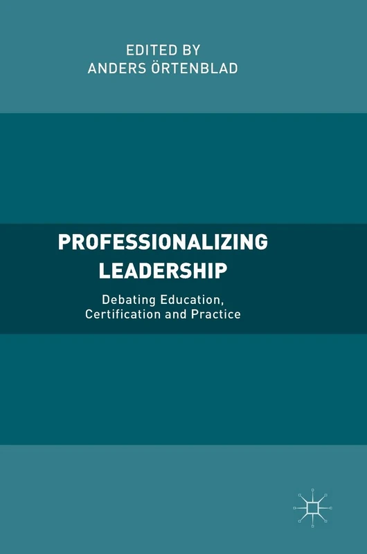 MACMILLAN Professionalizing Leadership - Management Book