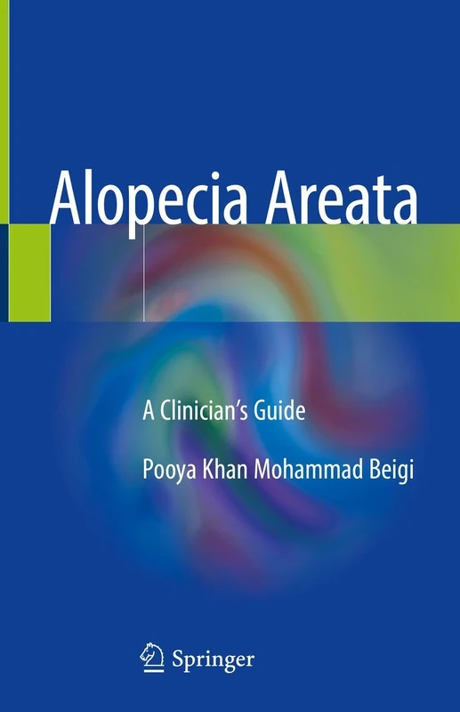 Alopecia Areata: A Clinician's Guide