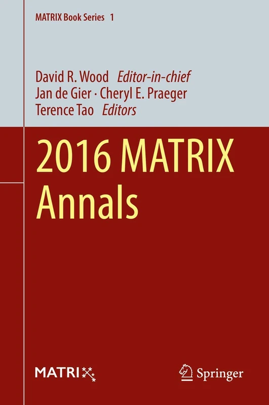 2016 MATRIX Annals: 1 (MATRIX Book Series, 1)