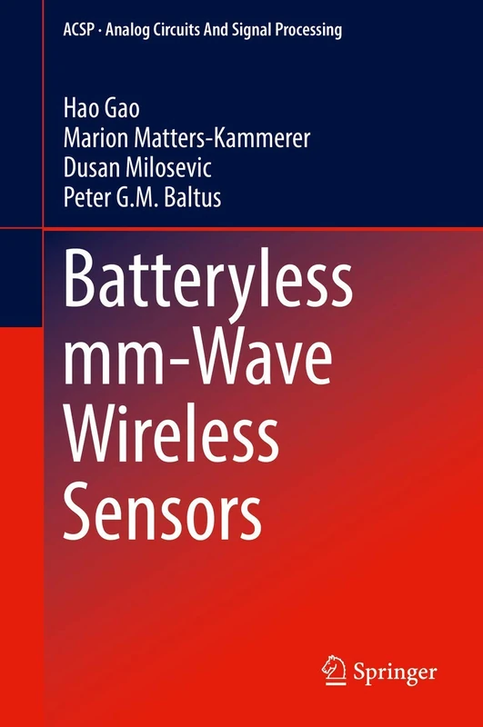 Batteryless mm-Wave Wireless Sensors (Analog Circuits and Signal Processing) - Image 1