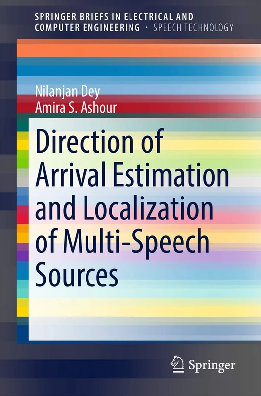 Direction of Arrival Estimation and Localization of Multi-Speech Sources (SpringerBriefs in Speech Technology) - Image 1