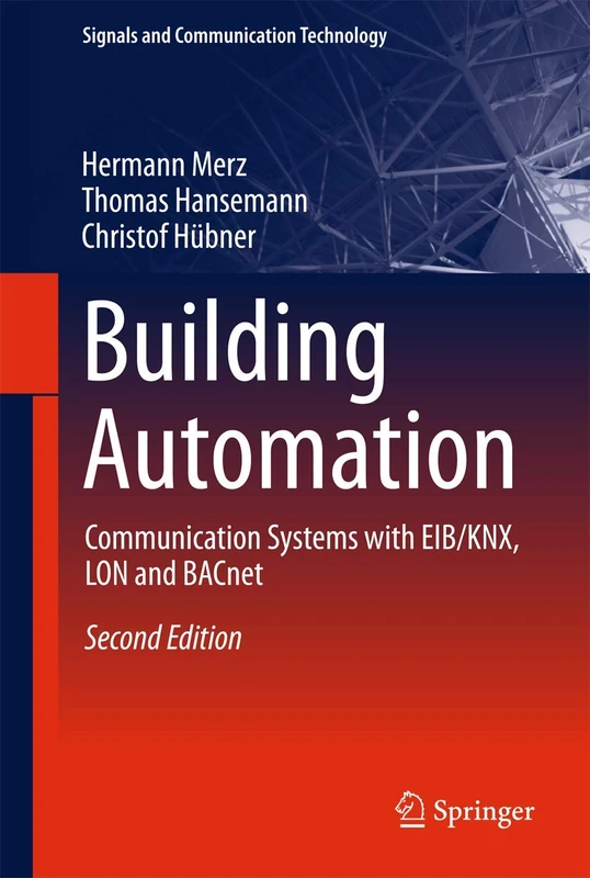 Springer Building Automation: EIB/KNX, LON and BACnet Guide