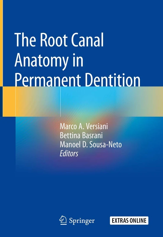 Springer - The Root Canal Anatomy in Permanent Dentition