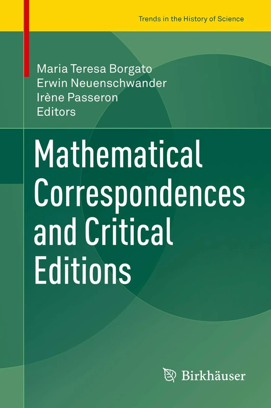 Birkhauser Mathematical Correspondences and Critical Editions