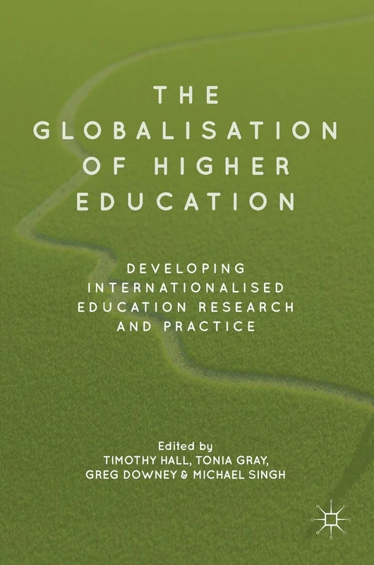 Macmillan - The Globalisation of Higher Education Book