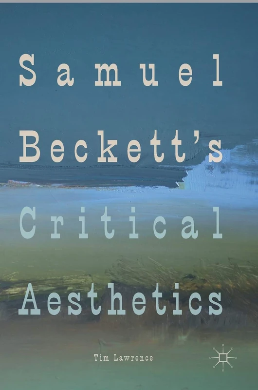 Samuel Beckett's Critical Aesthetics - Image 1