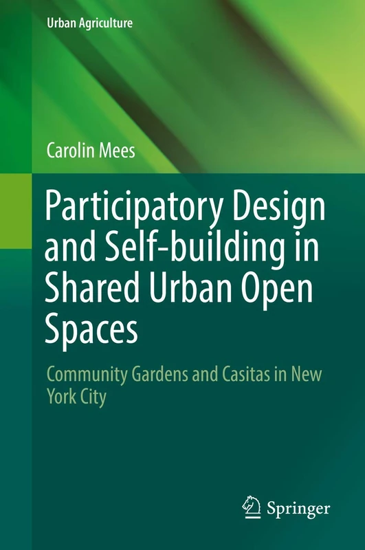 Springer - Participatory Design and Self-building in NYC Gardens - Image 1