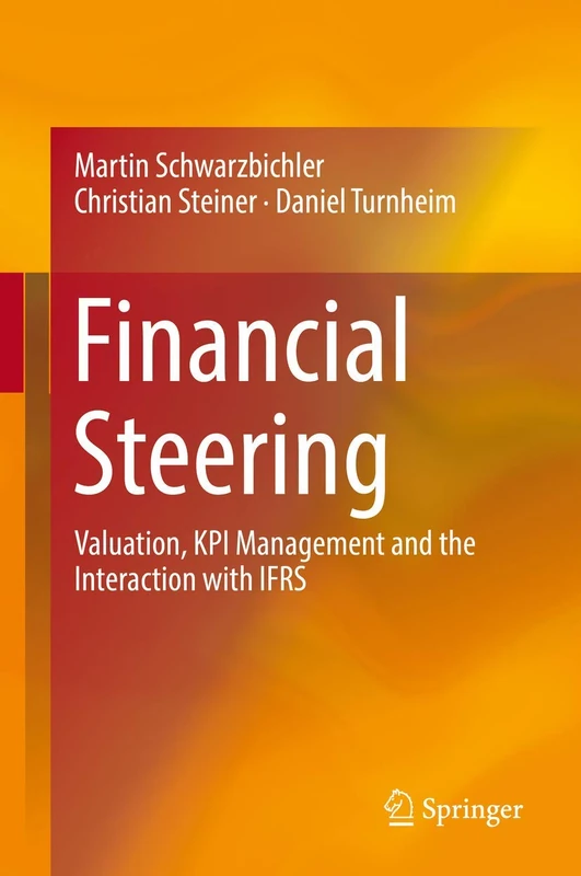 Financial Steering: Valuation, KPI Management and the Interaction with IFRS - Image 1