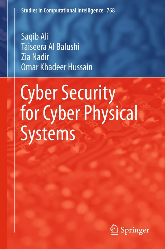Springer Cyber Security for Cyber Physical Systems - Book 768
