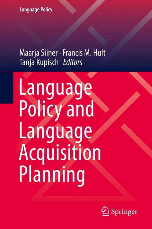 Language Policy and Language Acquisition Planning: 15