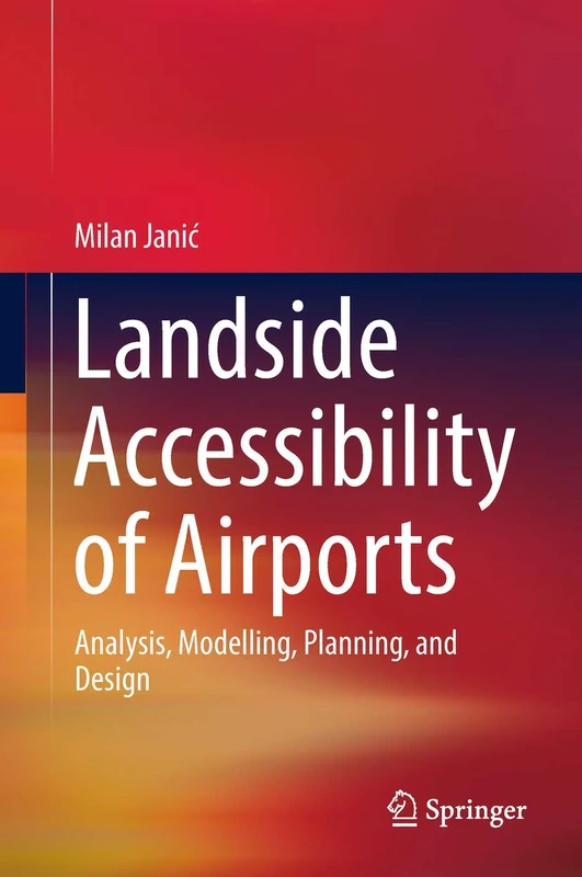 Springer - Landside Accessibility of Airports Book