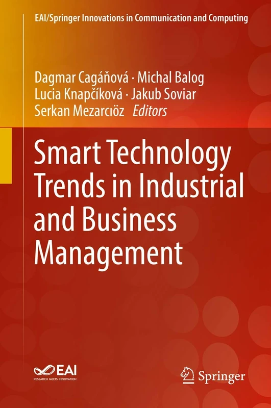 Smart Technology Trends in Industrial and Business Management (EAI/Springer Innovations in Communication and Computing)