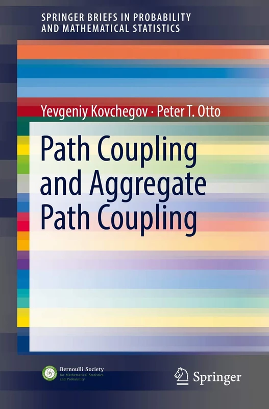 Path Coupling and Aggregate Path Coupling (SpringerBriefs in Probability and Mathematical Statistics) - Image 1