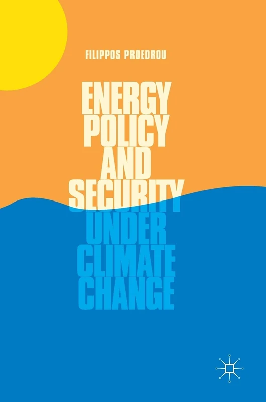 Energy Policy and Security under Climate Change