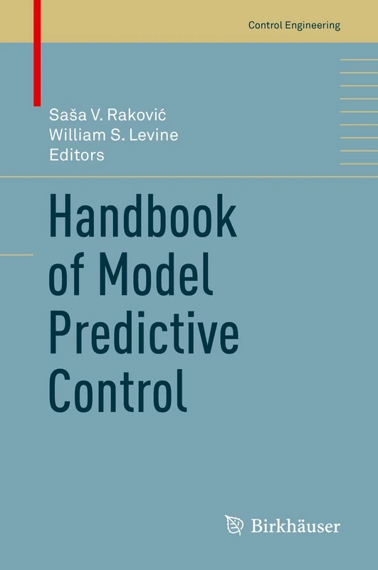 Handbook of Model Predictive Control (Control Engineering)