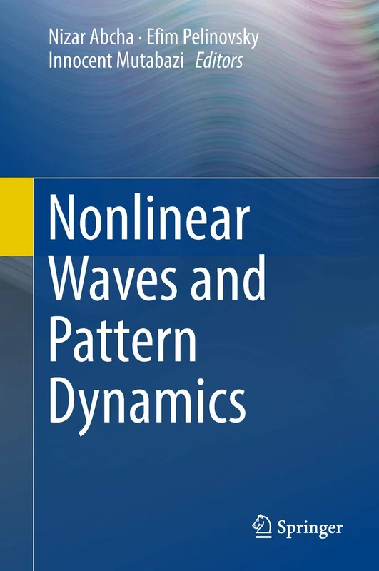 Springer - Nonlinear Waves and Pattern Dynamics Book