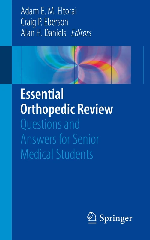 Springer Essential Orthopedic Review - Medical Student Guide