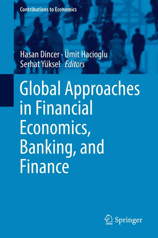 Springer - Global Approaches in Financial Economics and Banking