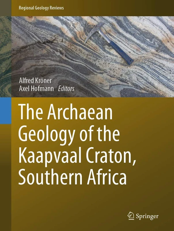 Springer - The Archaean Geology of the Kaapvaal Craton Book