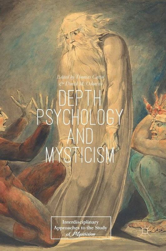 MACMILLAN Depth Psychology and Mysticism - Academic Study
