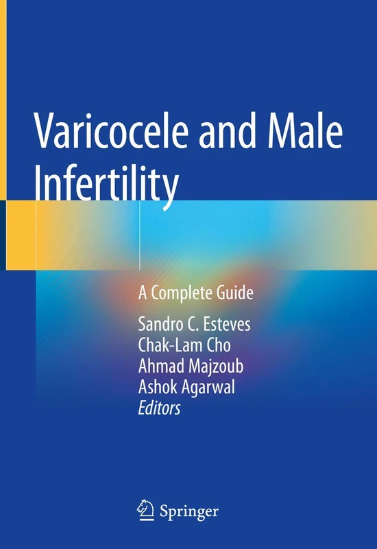 Springer - Varicocele and Male Infertility: A Complete Guide