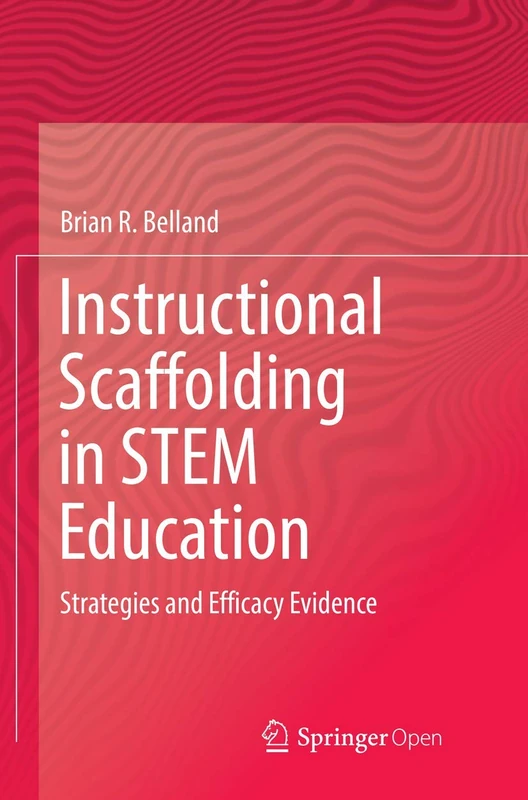 Springer - Instructional Scaffolding in STEM Education Book