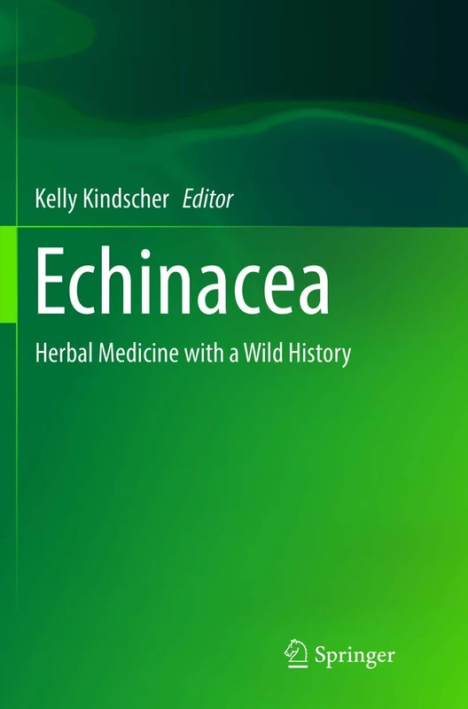 Echinacea: Herbal Medicine with a Wild History