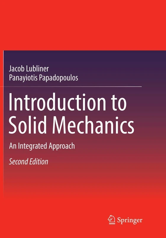 Introduction to Solid Mechanics: An Integrated Approach