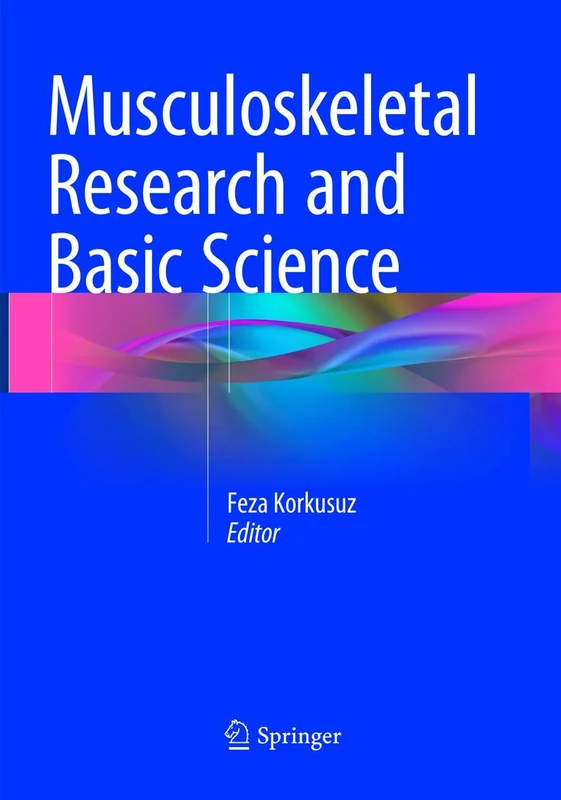 Musculoskeletal Research and Basic Science
