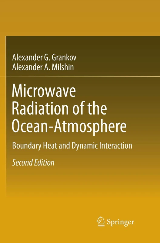 Microwave Radiation of the Ocean-Atmosphere: Boundary Heat and Dynamic Interaction