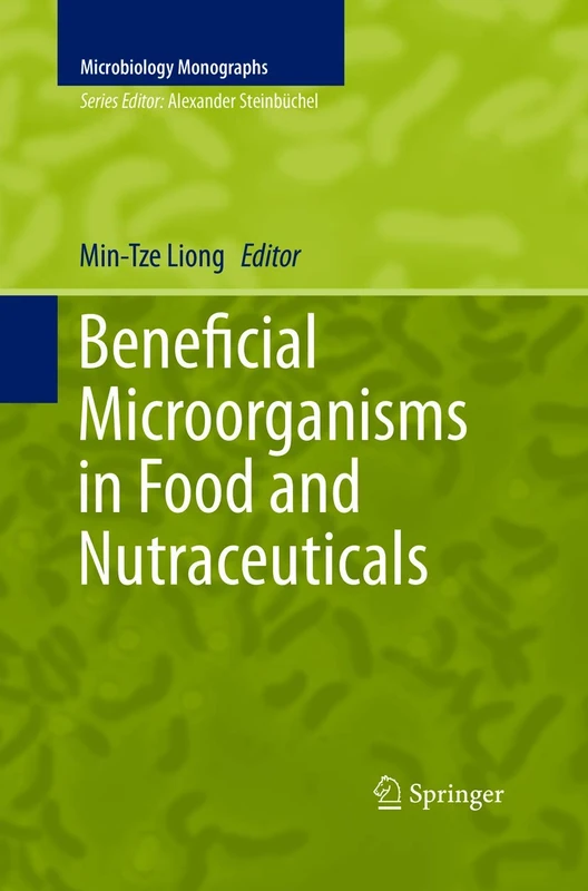Springer - Beneficial Microorganisms in Food and Nutraceuticals